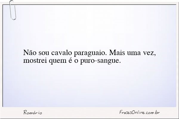Frase de Romário