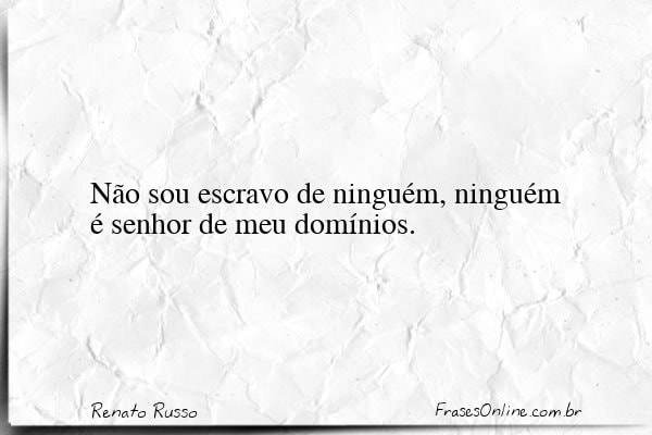 Frase de Renato Russo
