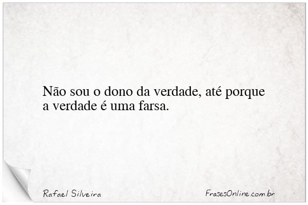 Frase de Rafael Silveira