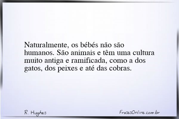 Frase de R. Hughes