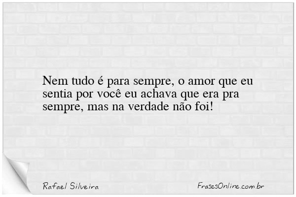 Frase de Rafael Silveira
