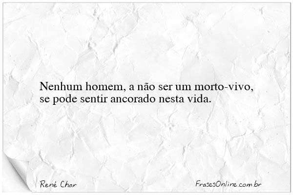 Frase de René Char