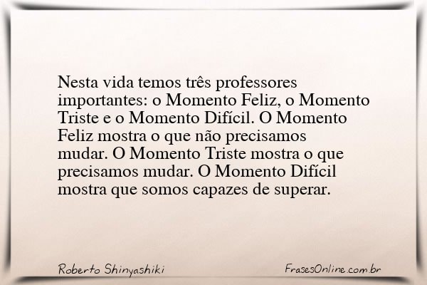 Frase de Roberto Shinyashiki