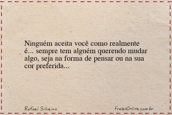 Frase de Rafael Silveira