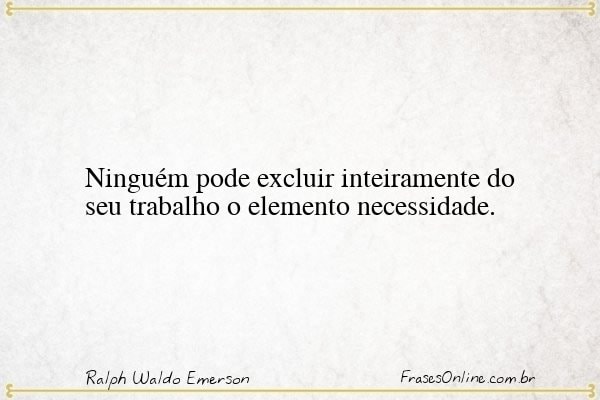 Frase de Ralph Waldo Emerson