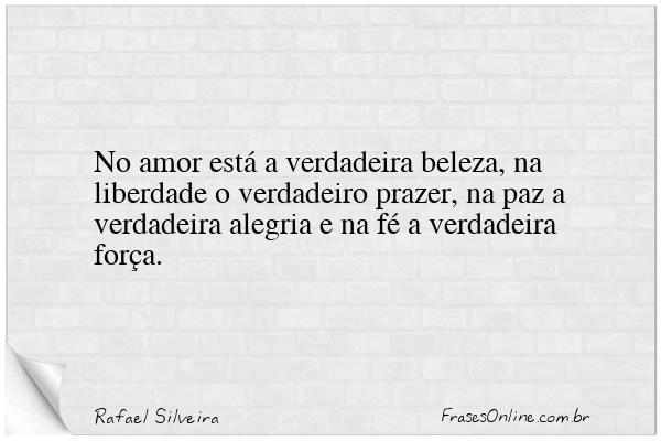 Frase de Rafael Silveira