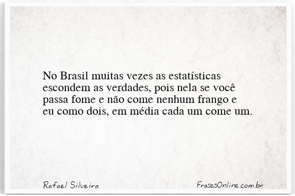 Frase de Rafael Silveira