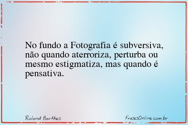 Frase de Roland Barthes