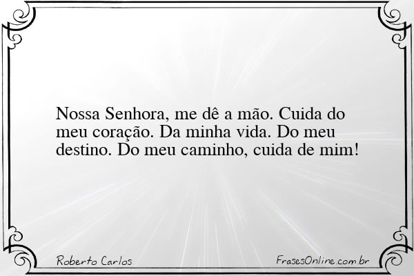 Frase de Roberto Carlos