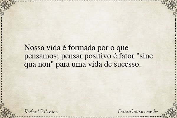 Frase de Rafael Silveira