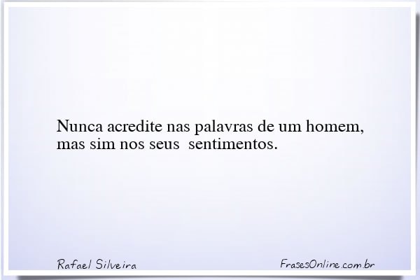 Frase de Rafael Silveira