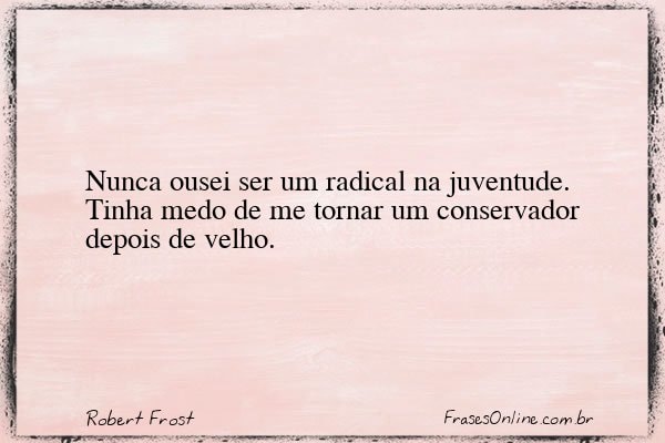 Frase de Robert Frost