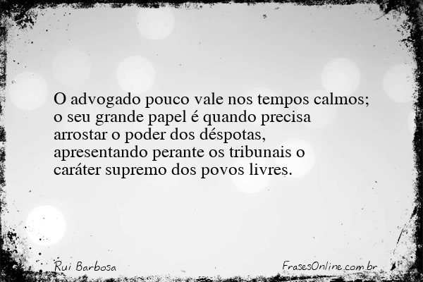 Frase de Rui Barbosa