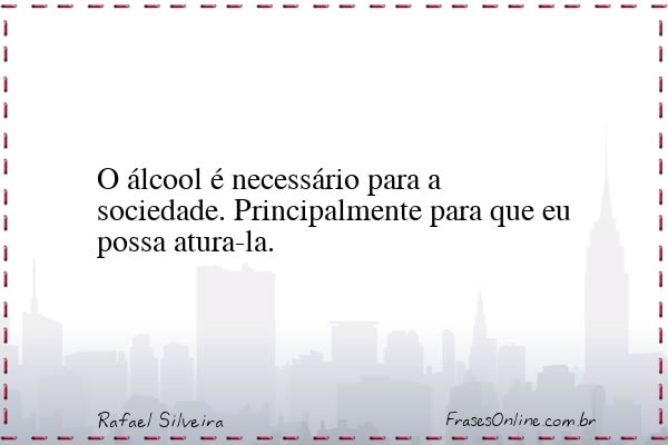 Frase de Rafael Silveira
