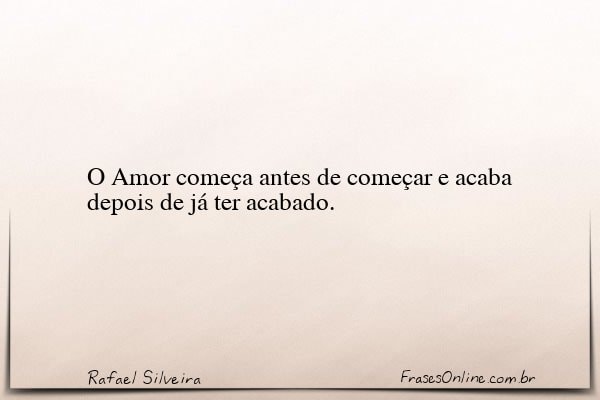 Frase de Rafael Silveira