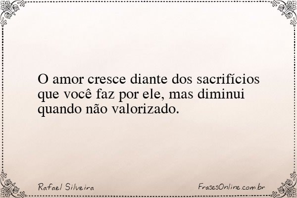 Frase de Rafael Silveira