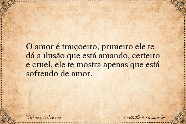 Frase de Rafael Silveira