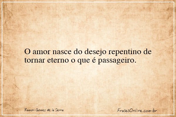 Frase de Ramón Gómez de la Serna