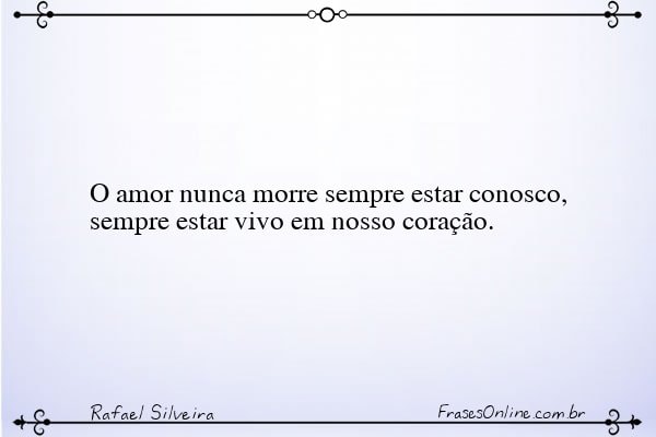 Frase de Rafael Silveira
