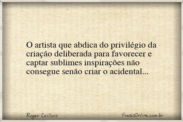 Frase de Roger Caillois
