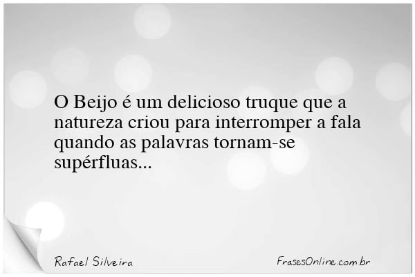 Frase de Rafael Silveira