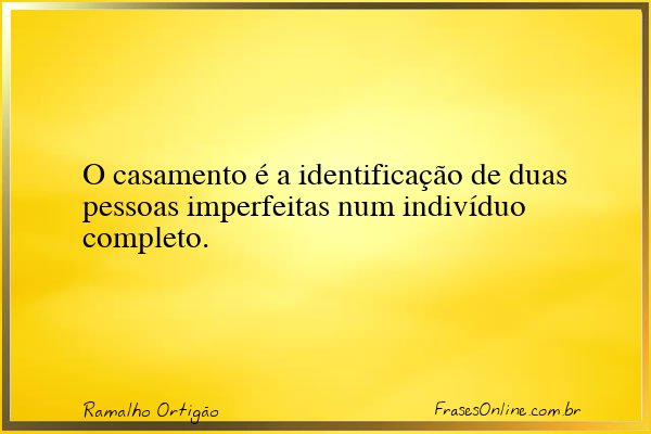 Frase de Ramalho Ortigão