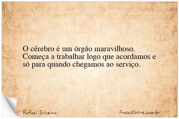 Frase de Rafael Silveira