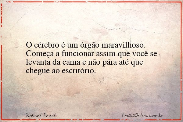 Frase de Robert Frost
