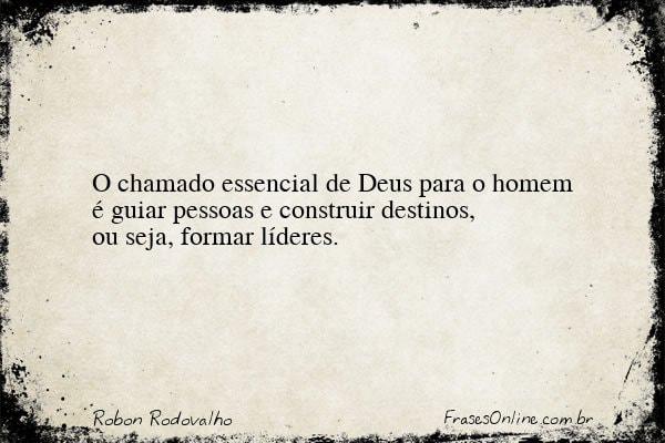 Frase de Robon Rodovalho