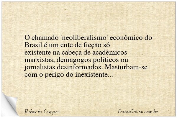 Frase de Roberto Campos