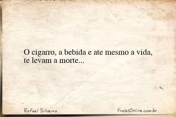 Frase de Rafael Silveira