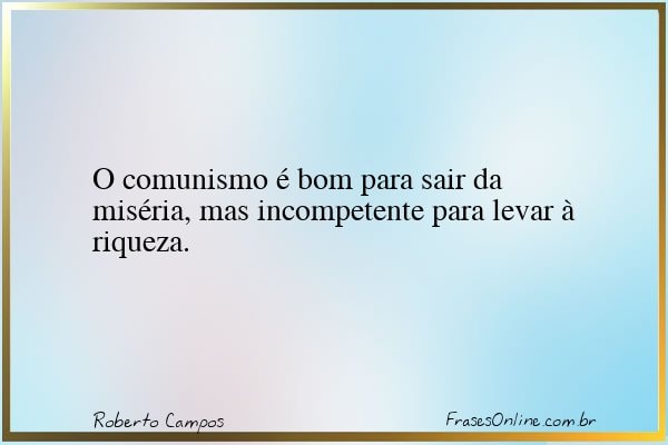 Frase de Roberto Campos