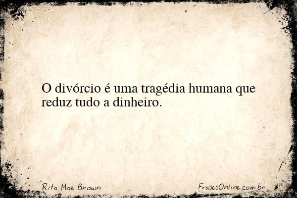 Frase de Rita Mae Brown
