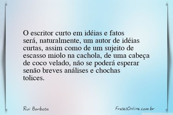 Frase de Rui Barbosa