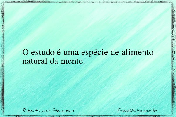 Frase de Robert Louis Stevenson