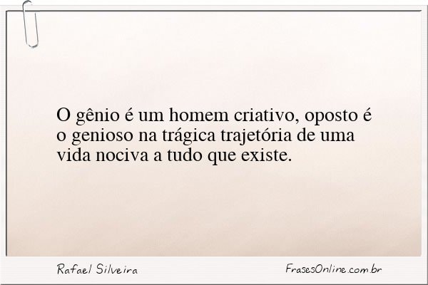 Frase de Rafael Silveira