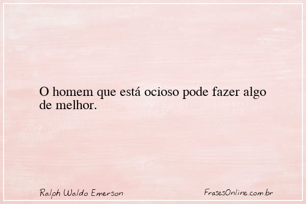 Frase de Ralph Waldo Emerson