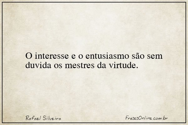 Frase de Rafael Silveira