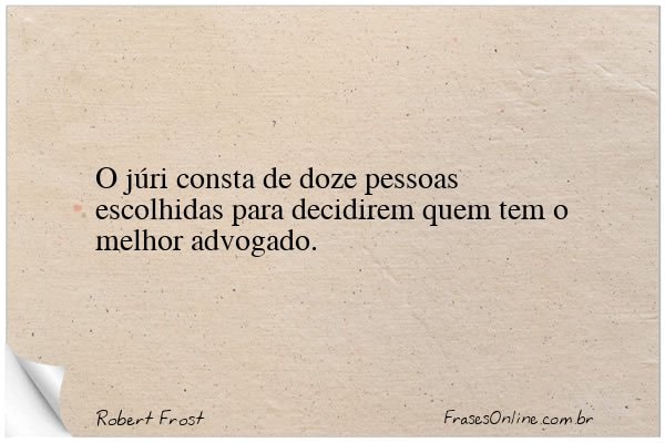 Frase de Robert Frost