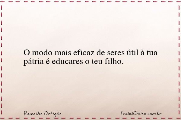 Frase de Ramalho Ortigão