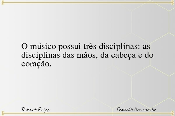 Frase de Robert Fripp