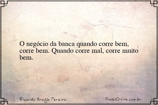Frase de Ricardo Araújo Pereira