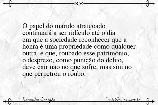 Frase de Ramalho Ortigão