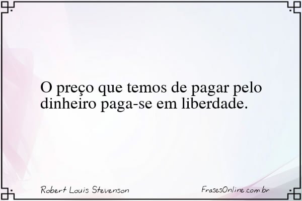 Frase de Robert Louis Stevenson