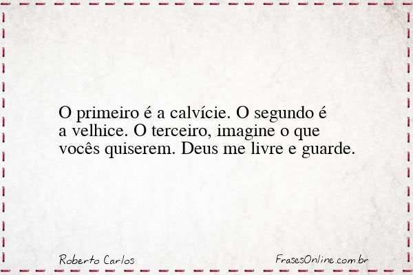 Frase de Roberto Carlos