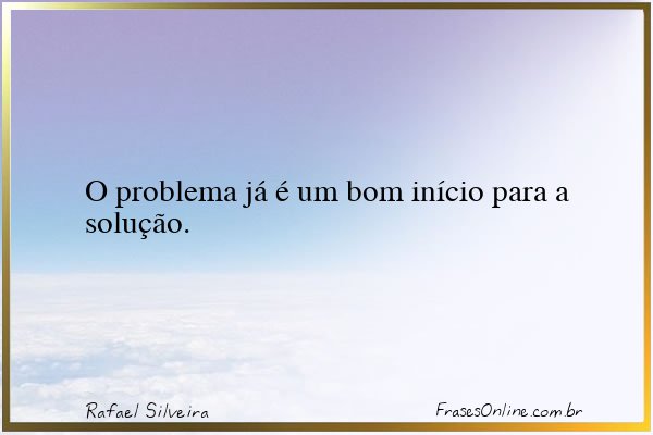 Frase de Rafael Silveira