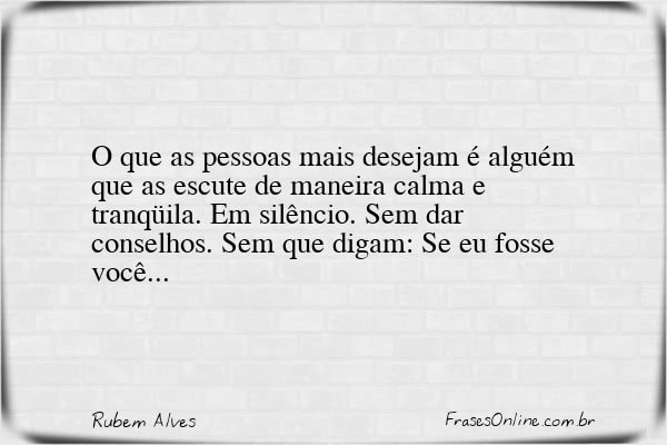Frase de Rubem Alves