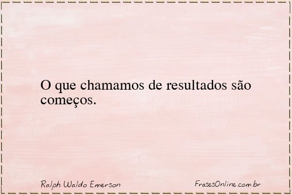 Frase de Ralph Waldo Emerson