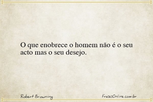 Frase de Robert Browning