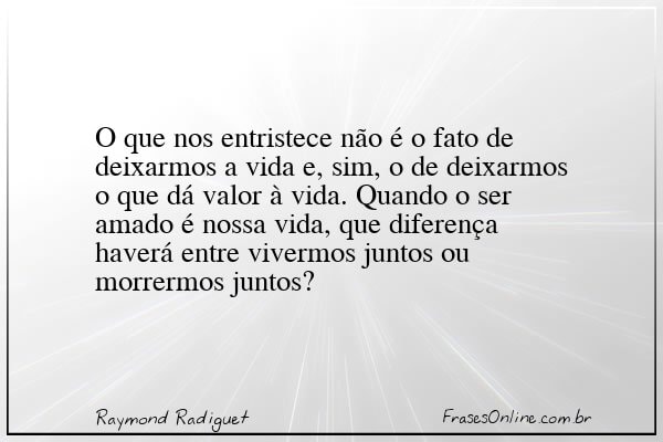 Frase de Raymond Radiguet